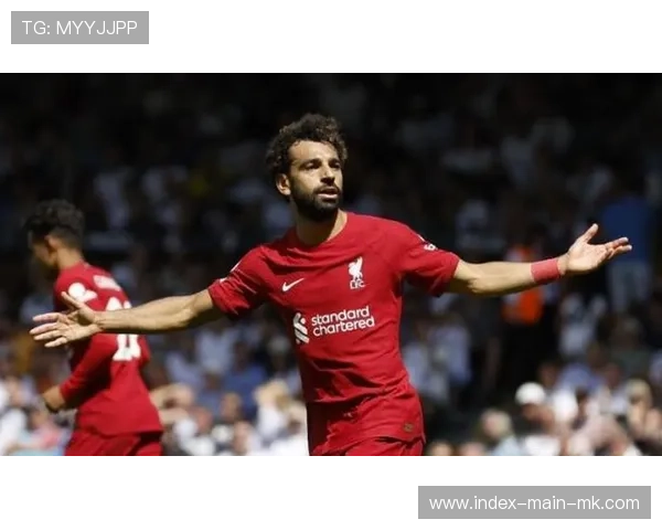 利物浦萨拉赫连续助攻前锋：红军新互助时代的崛起